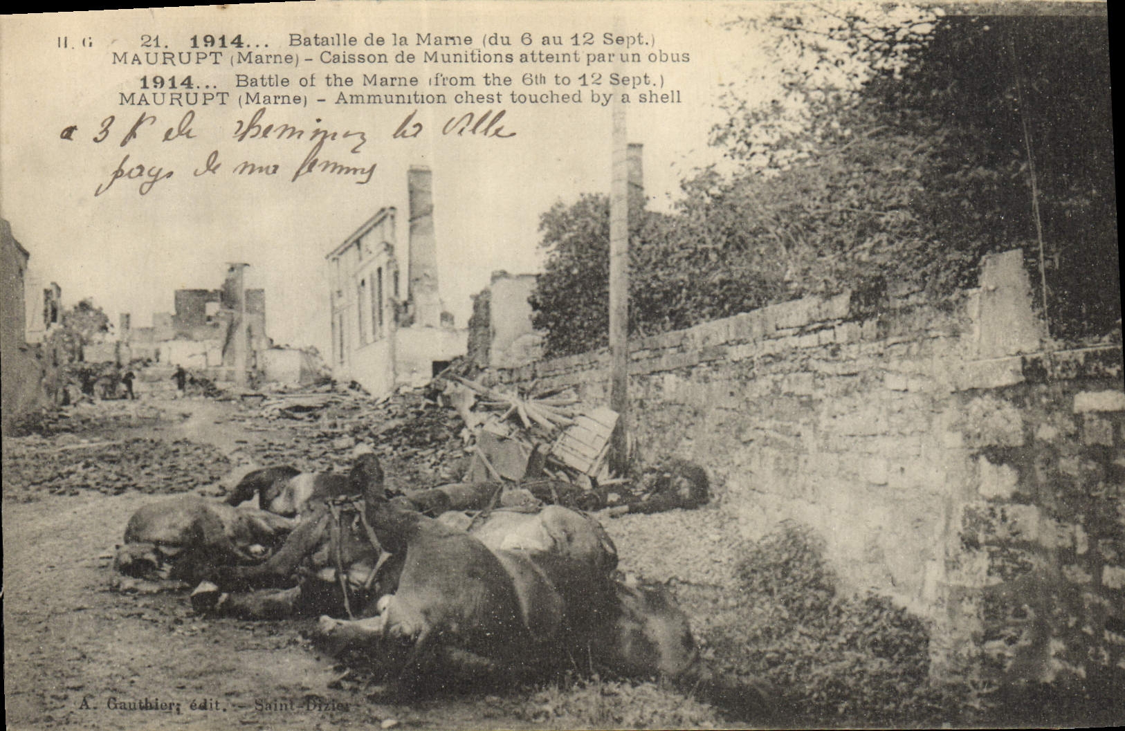 Maurupt (Marne) — Caisson de munitions atteint par un obus — A. Gauthier, édit., Saint-Dizier