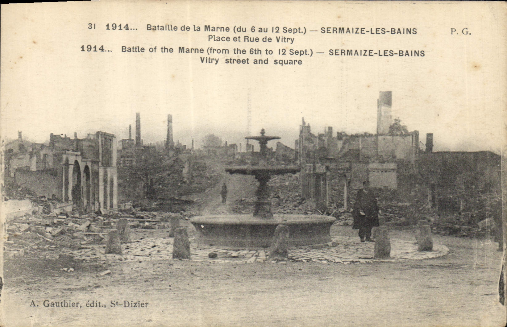 Sermaize-les-Bains — Bataille de la Marne (du 6 au 12 Sept.) — A. Gauthier, édit., St-Dizier