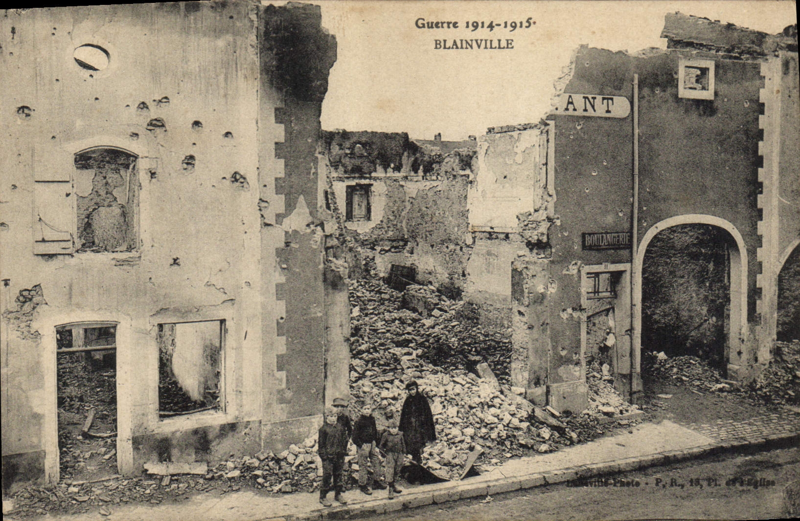 Blainville — Ruines après la guerre 1914-1915 — Photo P. R., 18, 21, 49, Anglise