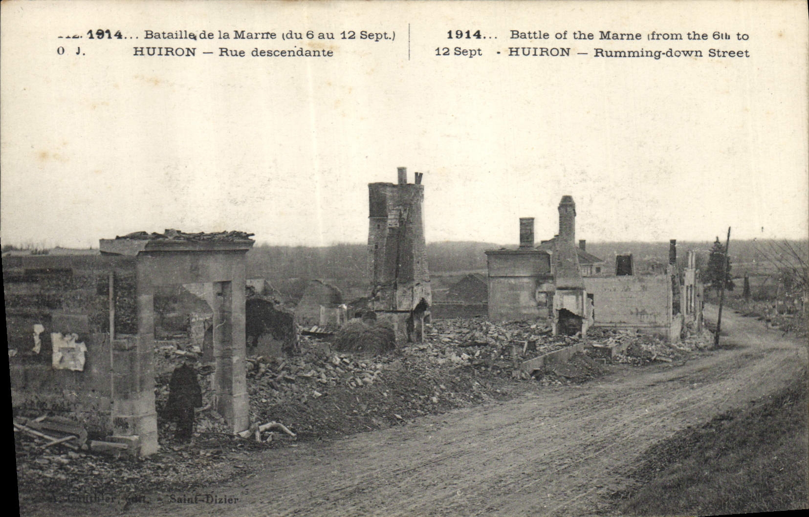Huiiron — Rue descendante — Bataille de la Marne (du 6 au 12 Sept. 1914) — O J. — A. Gumbler, Saint-Dizier