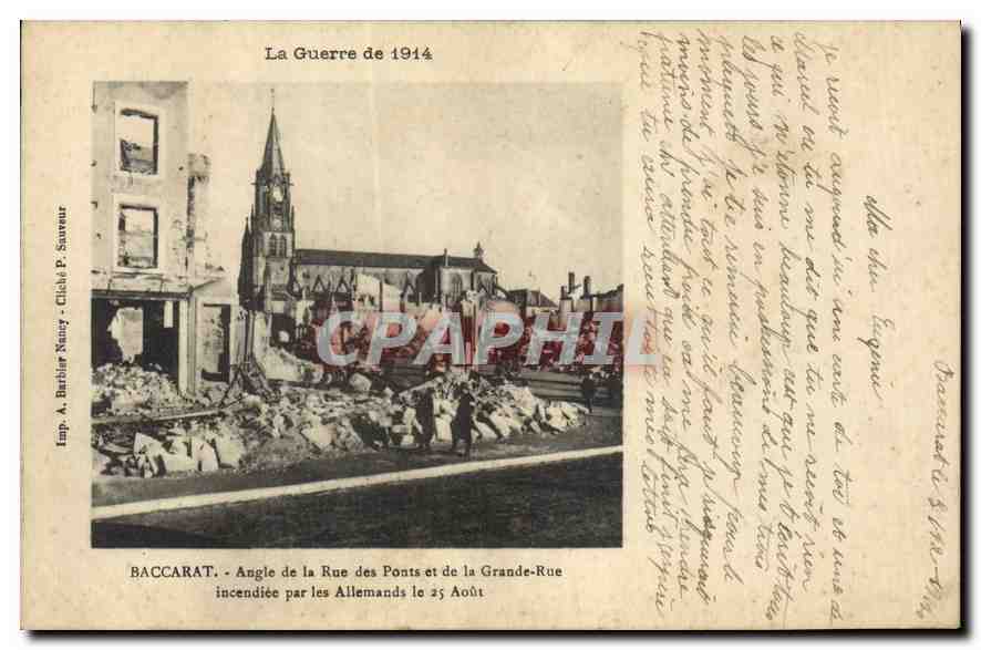 Baccarat - Angle de la Rue des Ponts et de la Grande-Rue incendiée par les Allemands le 25 Août 1914 — Imp. A. Barbier Nancy - Cliché P. Sauveur