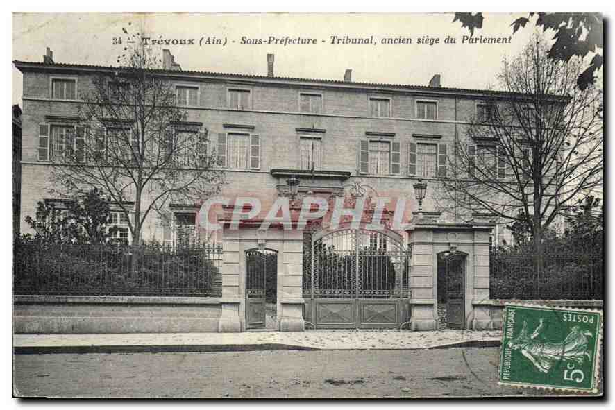 CPA Trevoux Ain Sous Prefecture Tribunal ancien siege du Parlement 