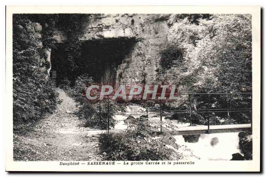 CPA Dauphine Sassenage la grotte Carree et la passerelle 