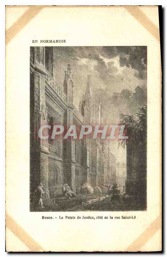 CPA En Normandie Rouen Le Palais de Justice cote de la rue Saint Lo 