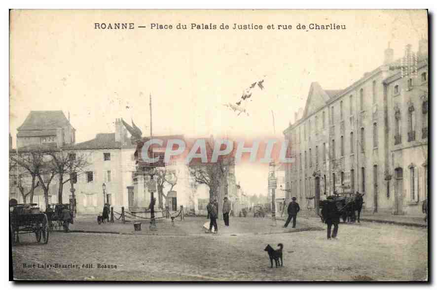 CPA Roanne place du Palais de Justice et rue de Charlieu 