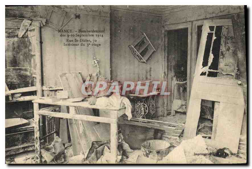 Nancy - Bombardement des 9-10 Septembre 1914 - Intérieur du 3e étage, Rue St-Dizier, 70