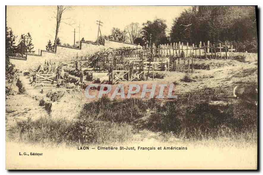 CPA Militaria Laon cimetiere St Just francais et Americans 