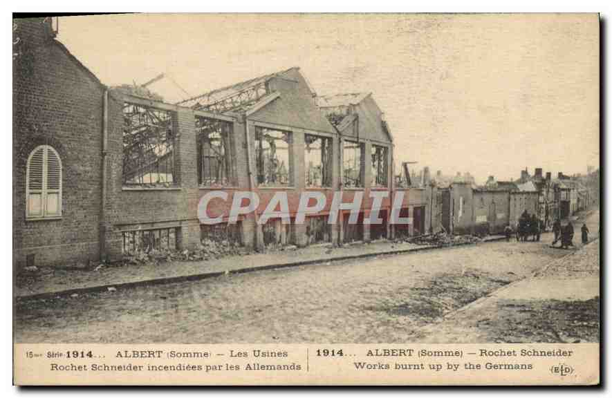 Albert (Somme) — Les Usines Rochet Schneider incendiées par les Allemands — Série 15, n° 1914