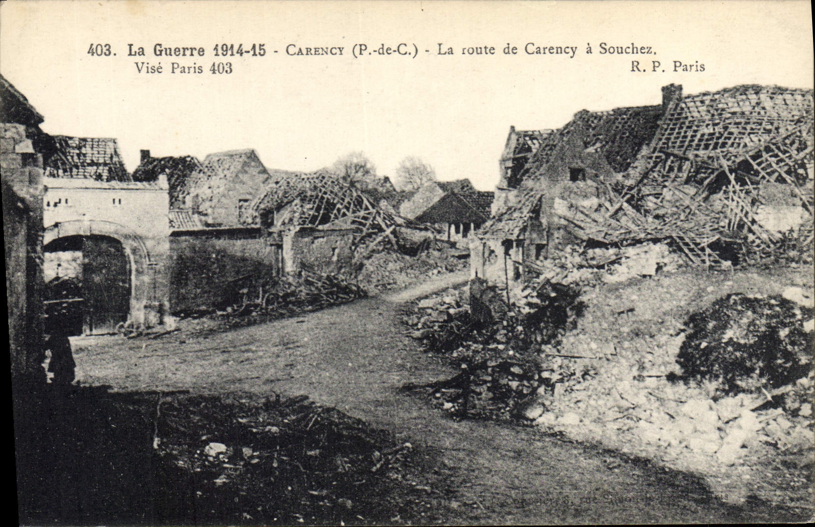 Carence (P.-de-C.) — La route de Carence à Souchez — Visé Paris 403