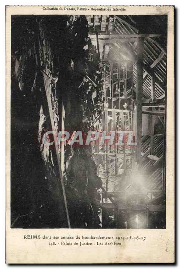 CPA Reims dans ses annees de bombardements 1914 15 16 17 palais de justice les Archives Militaria