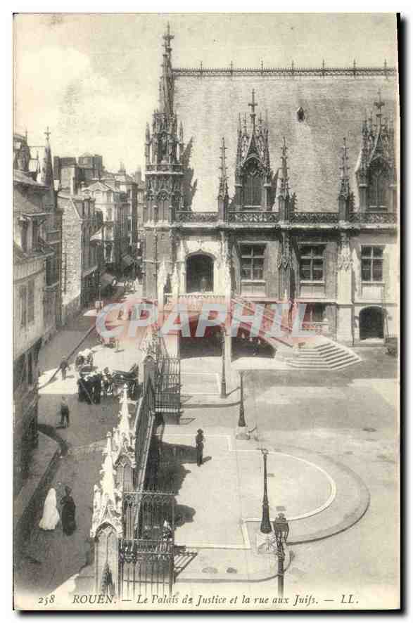 CPA Rouen le Palais de Justice et la rue aux Juifs 