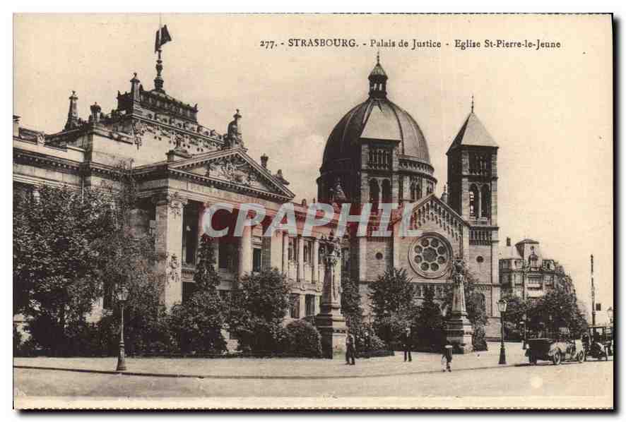 CPA Strasbourg le Palais de justice et l'eglise St Pierre le jeune 