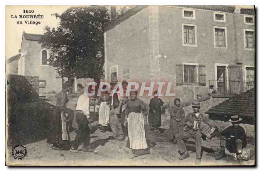 La Bourrée au Village — La Bourrée, Le Puy — M.B. Le Puy