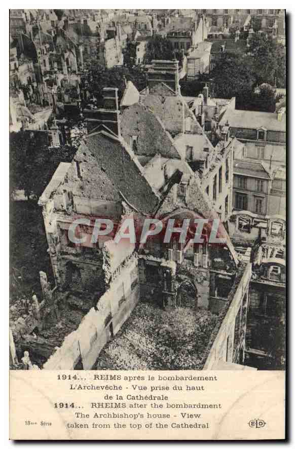 Reims — Ansicht vom oberen Teil der Kathedrale nach dem Bombardement von 1914 — Edition E.D.