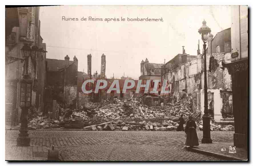 Ruines de Reims après le bombardement — Galerie Patrioïque N° 81 — éditeur AN PARIS