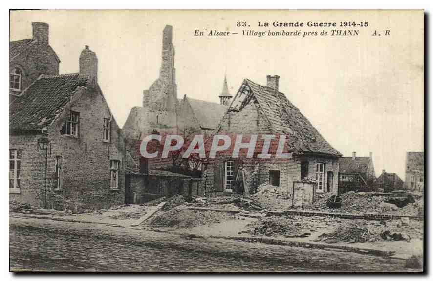 Zerstörtes Dorf nahe Thann — Elsass — Der Große Krieg 1914-15 — A. R. n°83