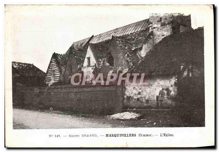 CPA Militaria Guerre 1914 15 Marquivillers l'eglise 