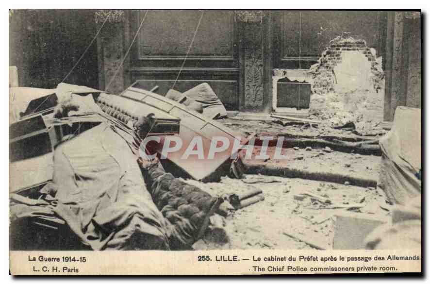 LILLE — Le cabinet du Préfet après le passage des Allemands — L. C. H. Paris n°255