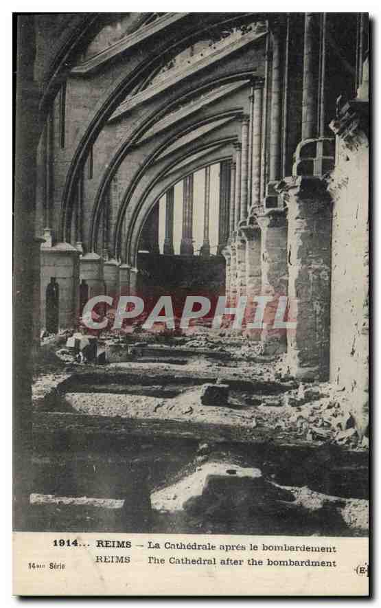 Reims — La Cathédrale après le bombardement — 14ème Série