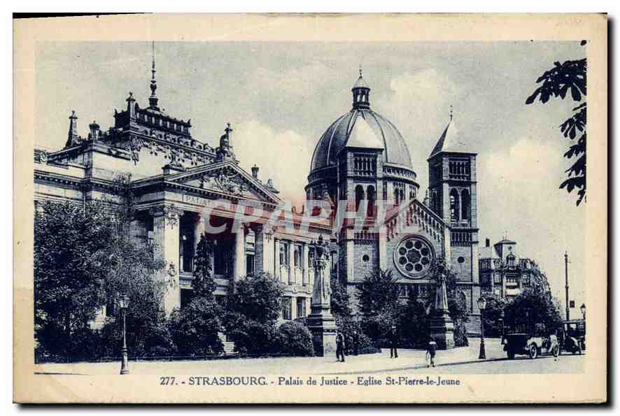 CPA Strasbourg Palais de Justice Eglise Saint Pierre le Jeune 