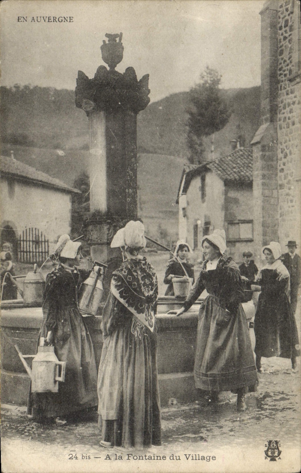 En Auvergne — A la Fontaine du Village — 24 bis