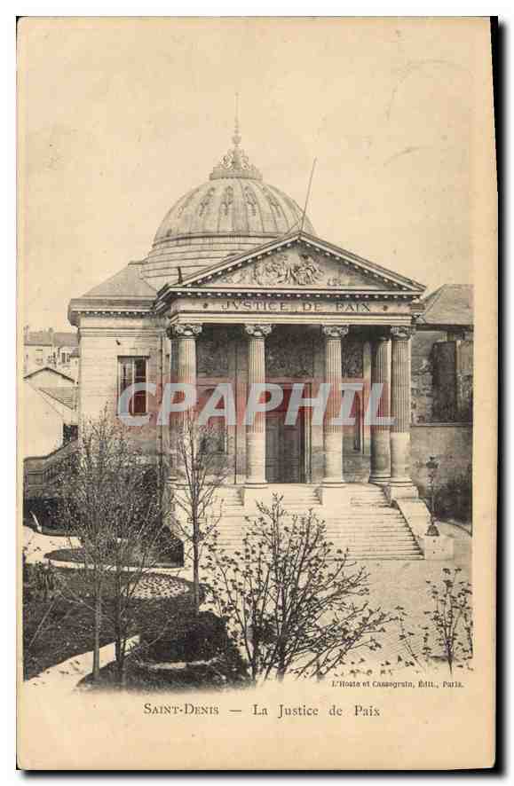 CPA Saint Denis La Justice de Paix 