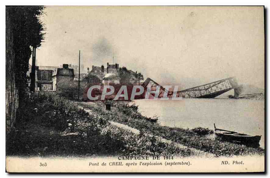 Pont de CREIL — après l'explosion (septembre) — ND. Phot. n° 303