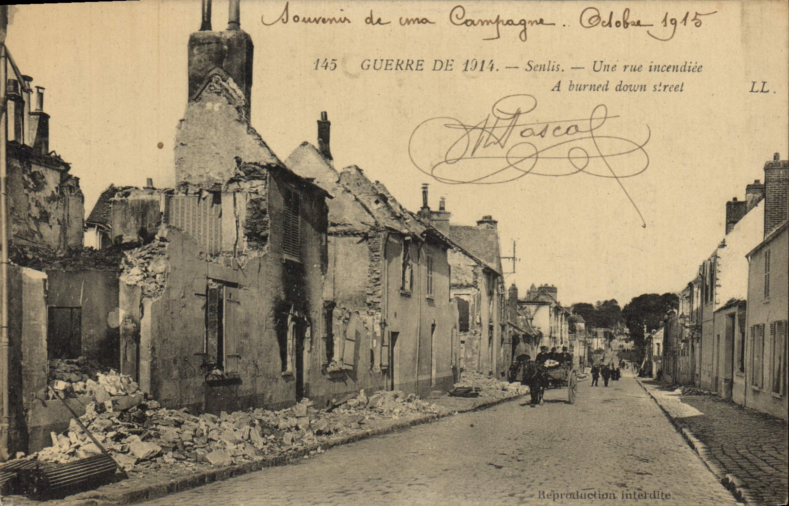 Senlis — Rue incendiée — LL. 145 Guerre de 1914
