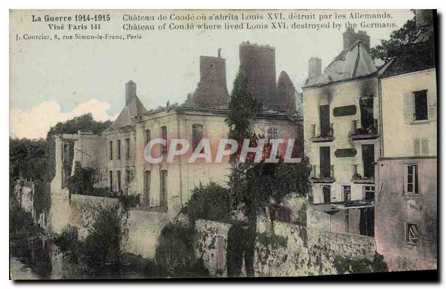 Schloss Condé, wo Ludwig XVI Schutz suchte — zerstört von den Deutschen — J. Courcier, 8, rue Simon-Je-Franc, Paris