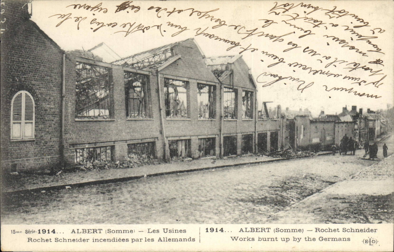 Albert (Somme) — The Rochet Schneider Factories Burned by the Germans — Publisher E.D. n°15mn Series 1914