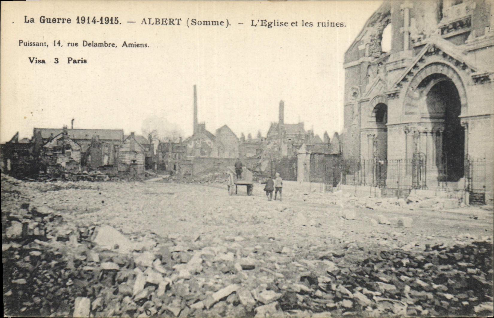 Albert (Somme) — L'Église et les ruines — Visa 3 Paris
