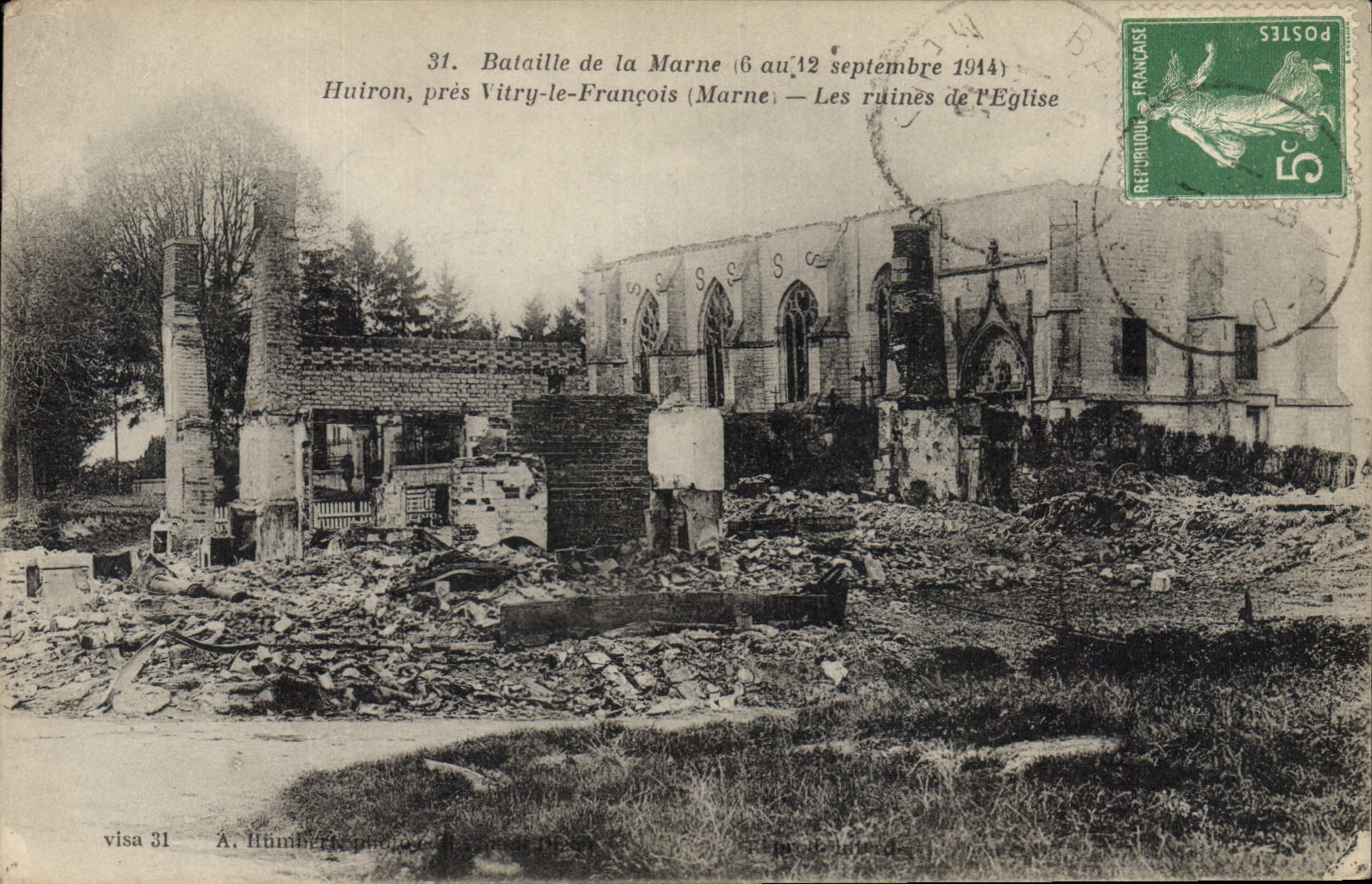 Huiiron, près Vitry-le-François (Marne) — Les ruines de l'Église — Bataille de la Marne (6 au 12 septembre 1914) — Éditeur Humber, n°31