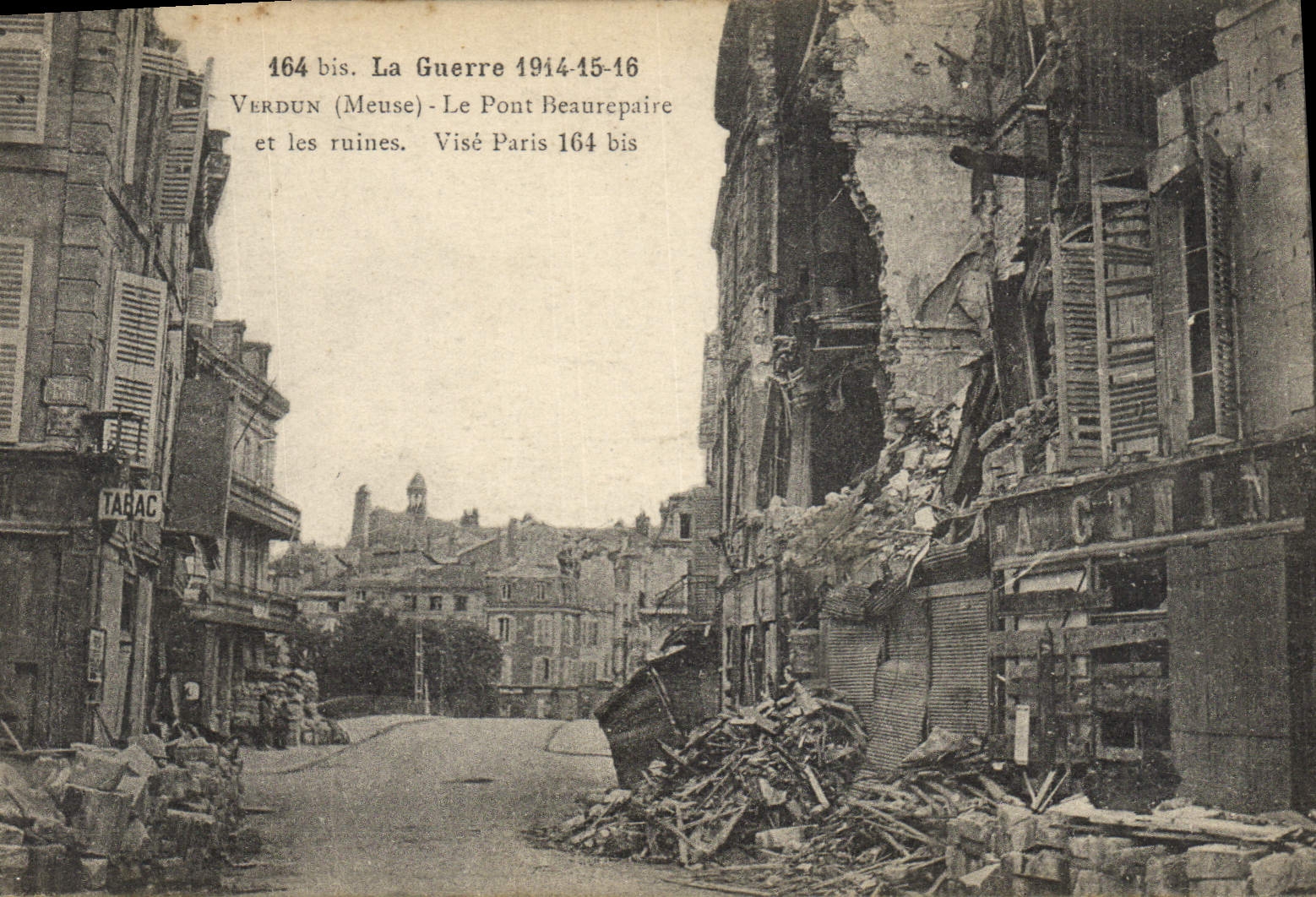 Verdun (Meuse) - Die Brücke Beaurepaire und die Ruinen — Visé Paris 164 bis
