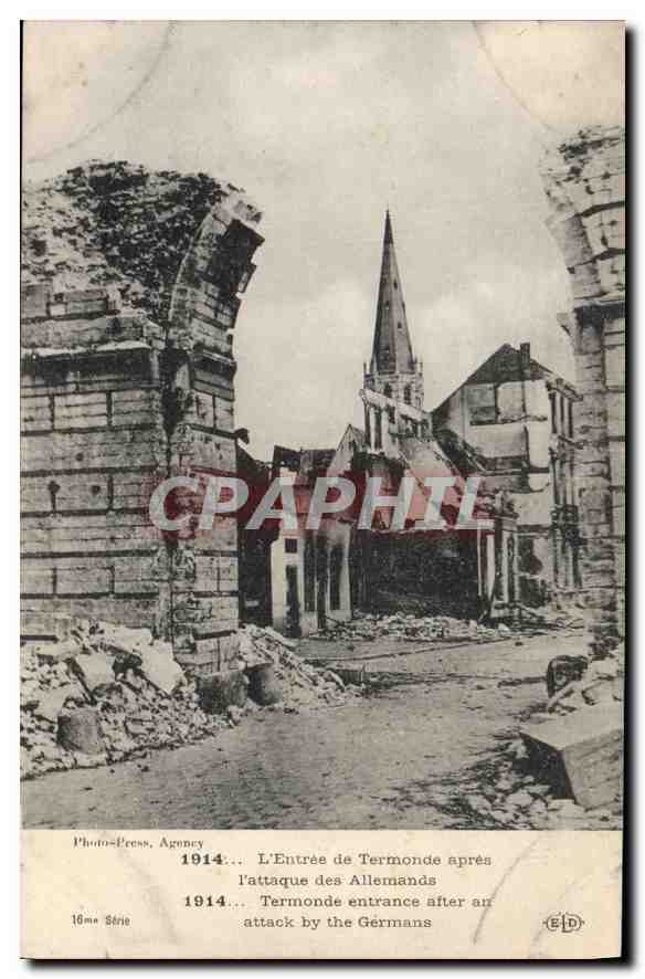 Termonde — Entrée après attaque allemande en 1914 — Photo-Press, Agence, 18me Série