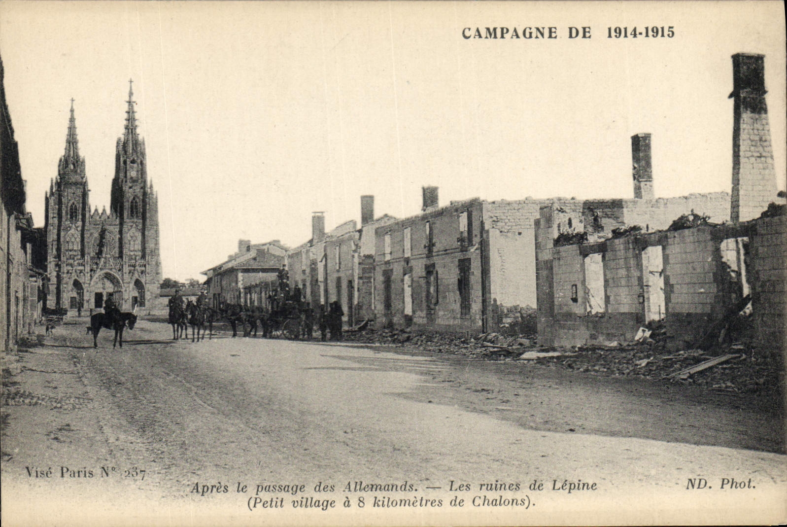 Lépine — Ruines après passage des Allemands — Visé Paris N° 237
