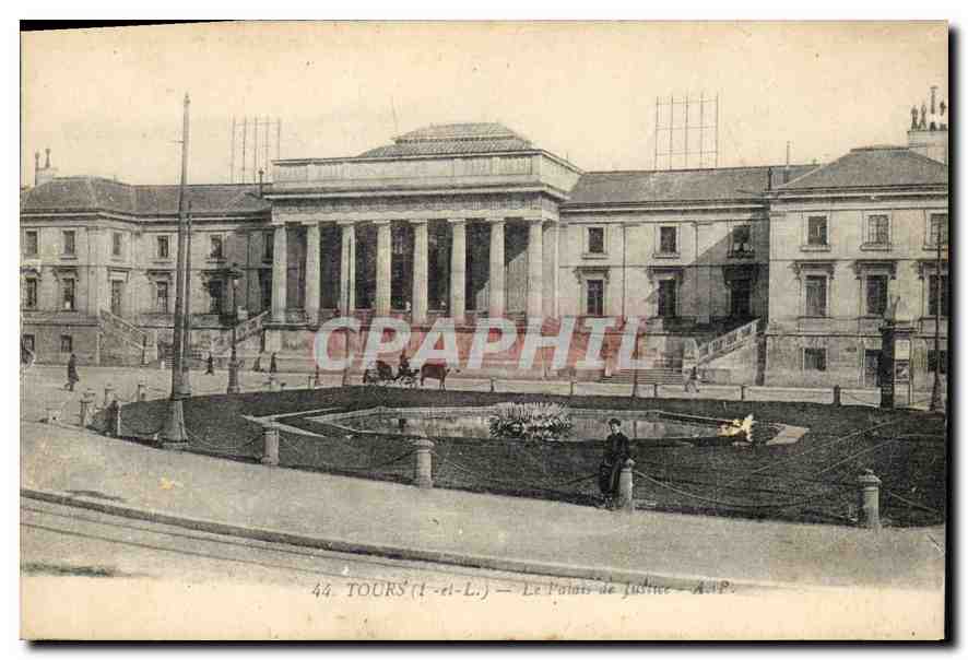 CPA TOURS Le Palais de Justice
