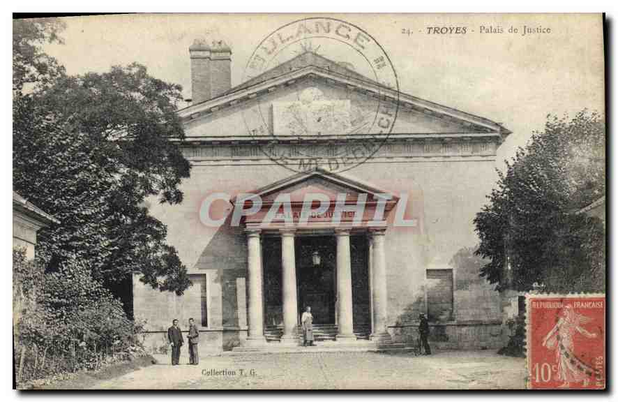 CPA TROYES Palais de Justice