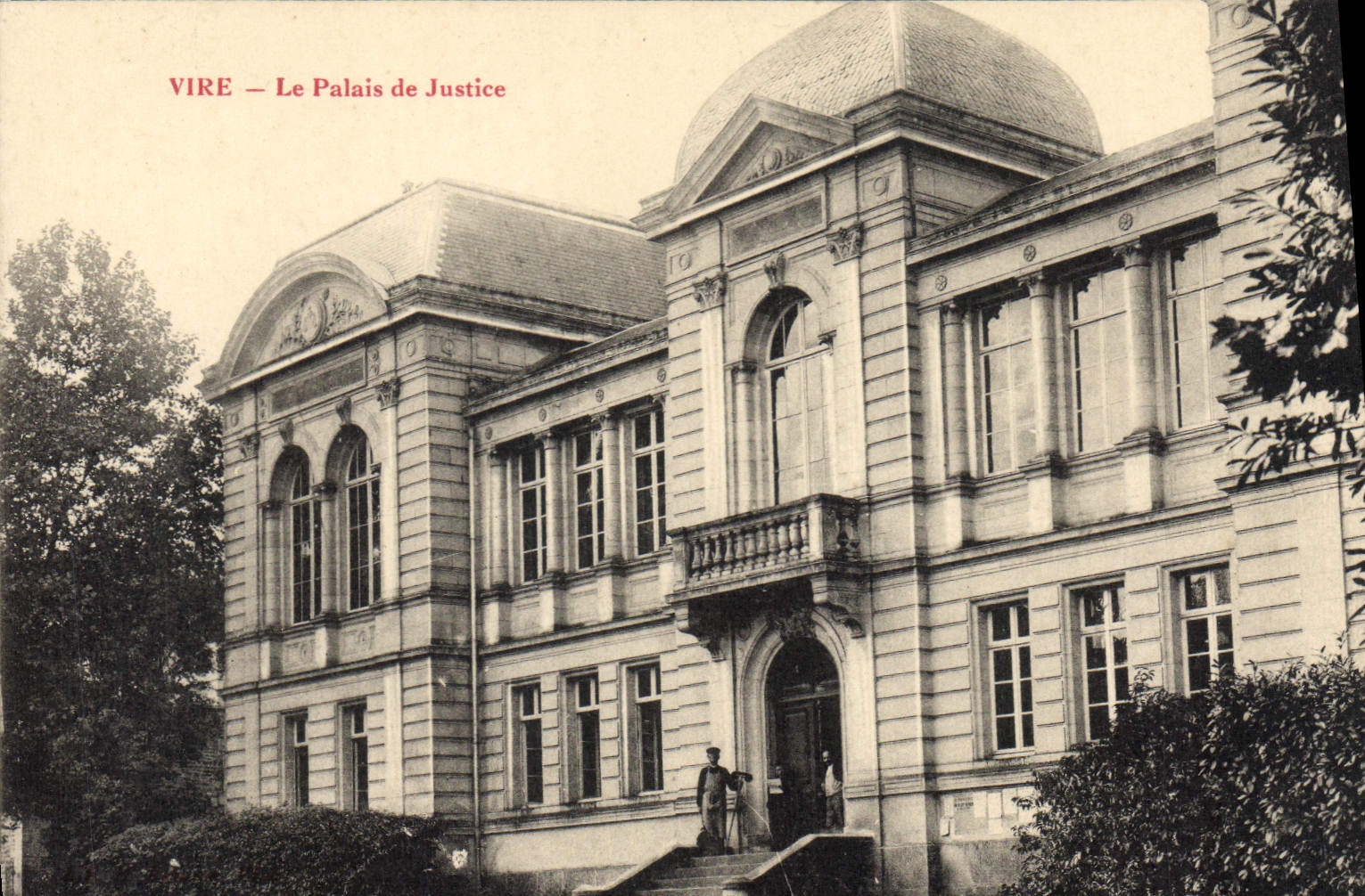 VIRE — Le Palais de Justice — Éditeur non identifié, n° de série non visible