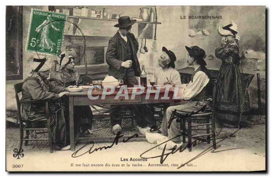 CPA Folklore LE BOURBONNAIS. - Les Accords. ILme faut encore dix écus et la vache...Autrement  rien 