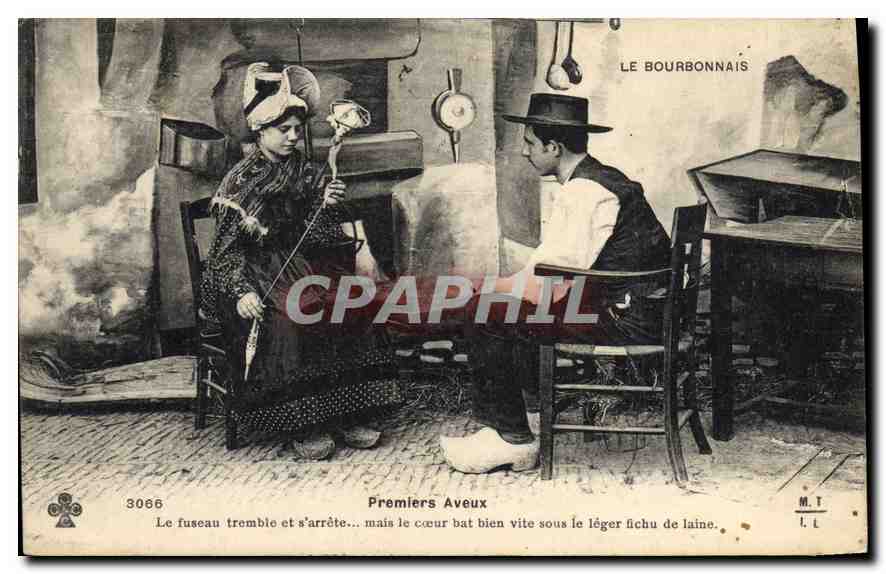 CPA Folklore LE BOURBONNAIS. - Premiers Aveux. Le fuseau tremble et s'arrête ... mais le coeur bat b