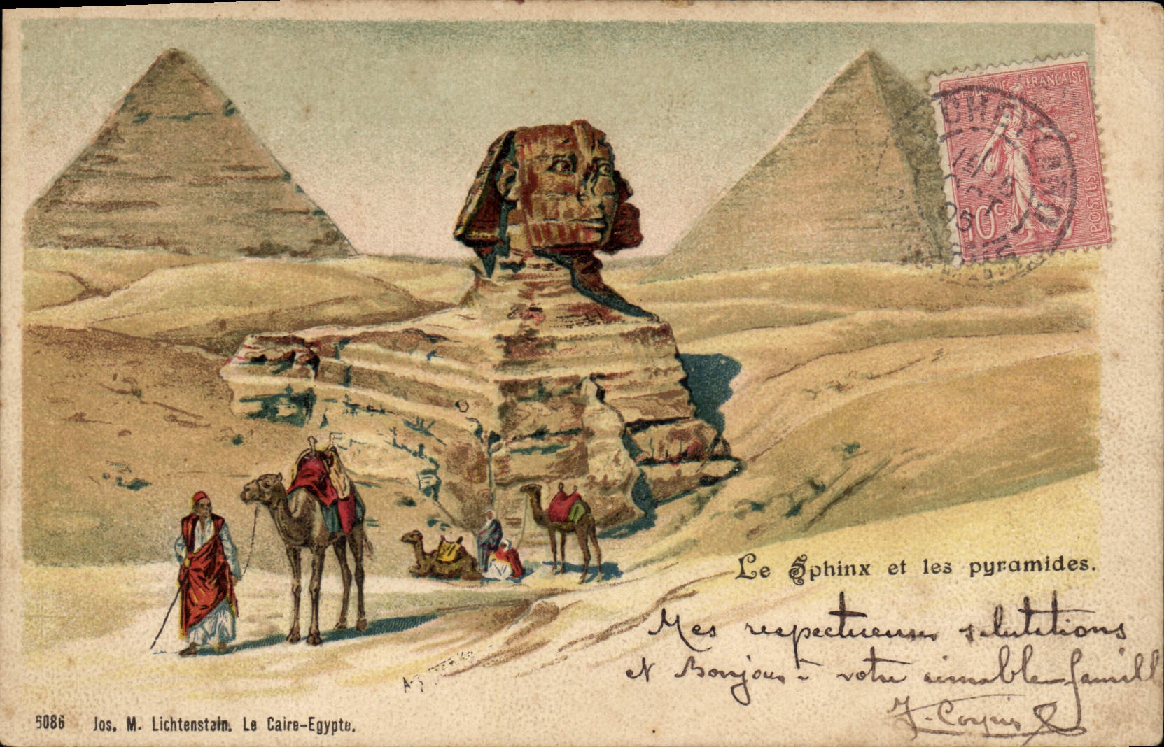 CPA Egypte Egypt Le Sphinx et les pyramides. Mes respectueuse salutations et bonjours à votre aimabl