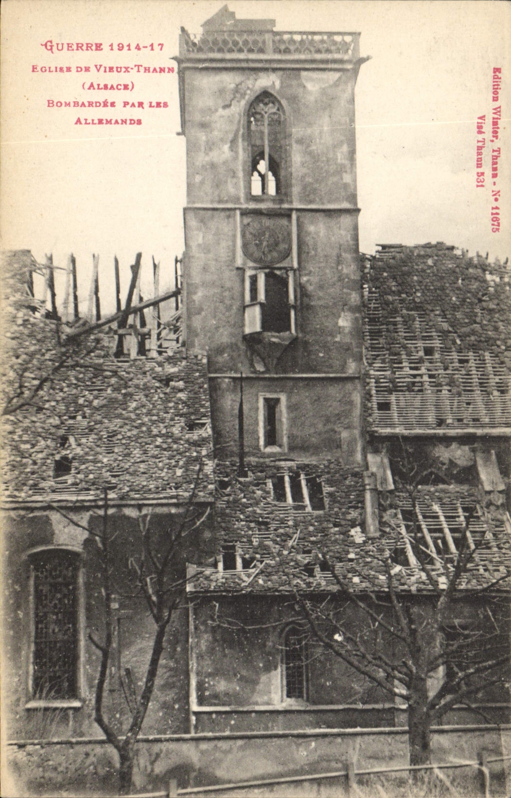Église de Vieux-Thann — bombardée par les Allemands — Édition Vianier, Thann N° 11675