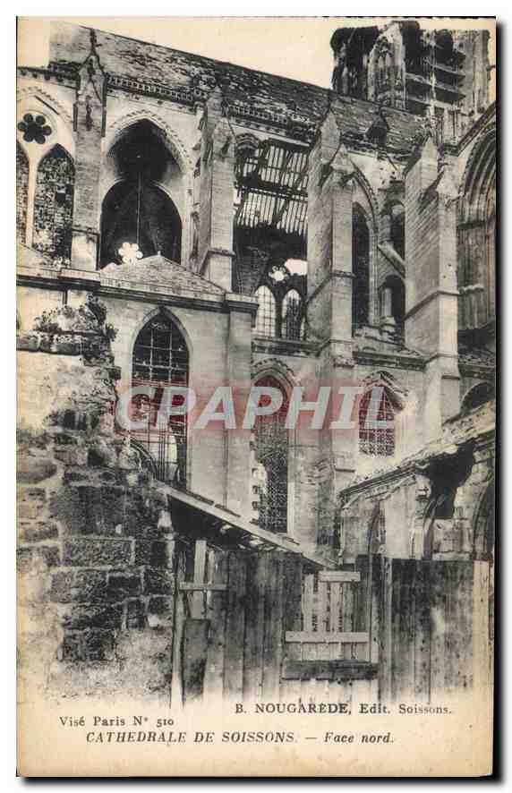 CPA Militaria CATHEDRALE DE SOISSONS Face nord 