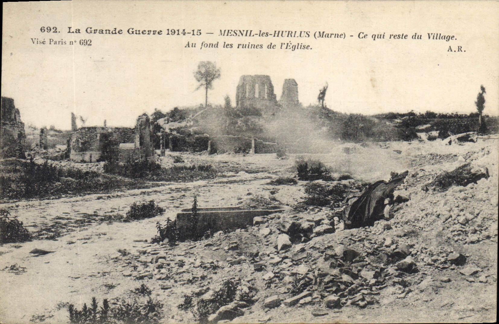 Mesnil-les-Hurlus (Marne) — Ruines du village après la Grande Guerre 1914-15 — Visé Paris n° 692