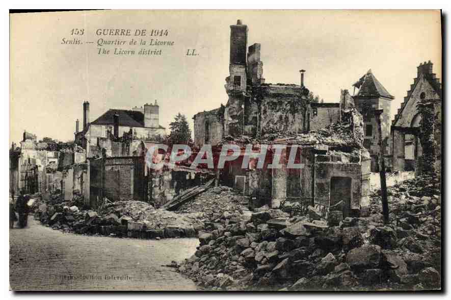 CPA Militaria GUERRE DE 1914 Senlis Quartier de la Licorne 