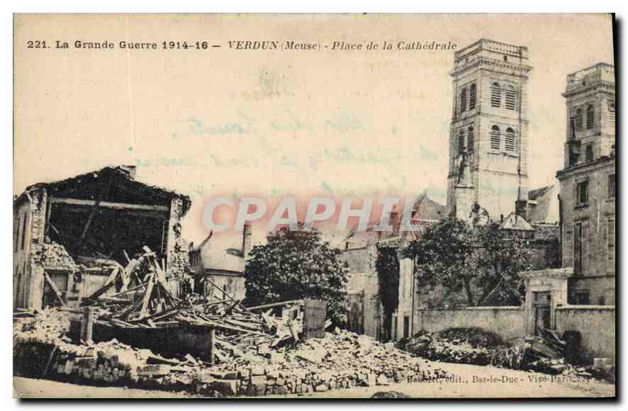 CPA Militaria La Grande Guerre 1914-16 VERDUN Meuse Place de la CathÃ©drale 