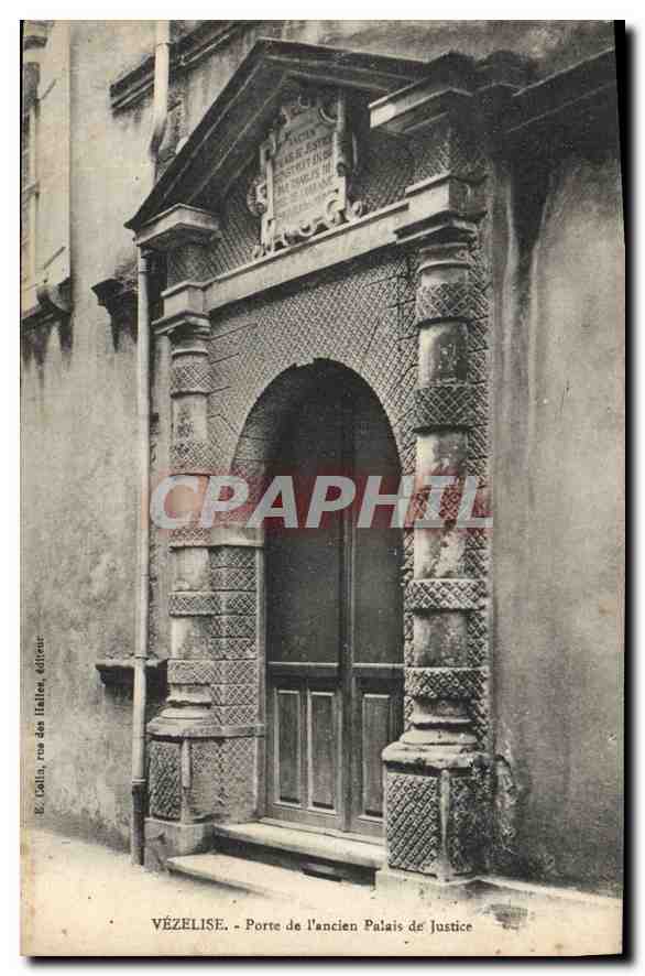 CPA VEZELISE Porte de l'ancien Palais de Justice 