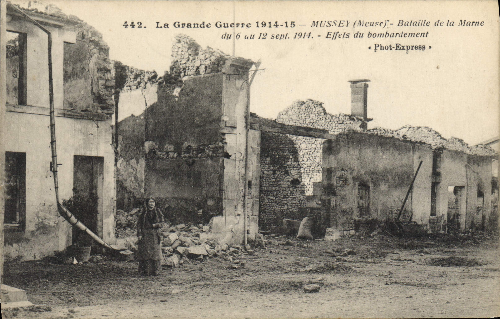 Mussey (Meuse) — Auswirkungen des Bombardements während der Schlacht an der Marne — Phot-Express n°442