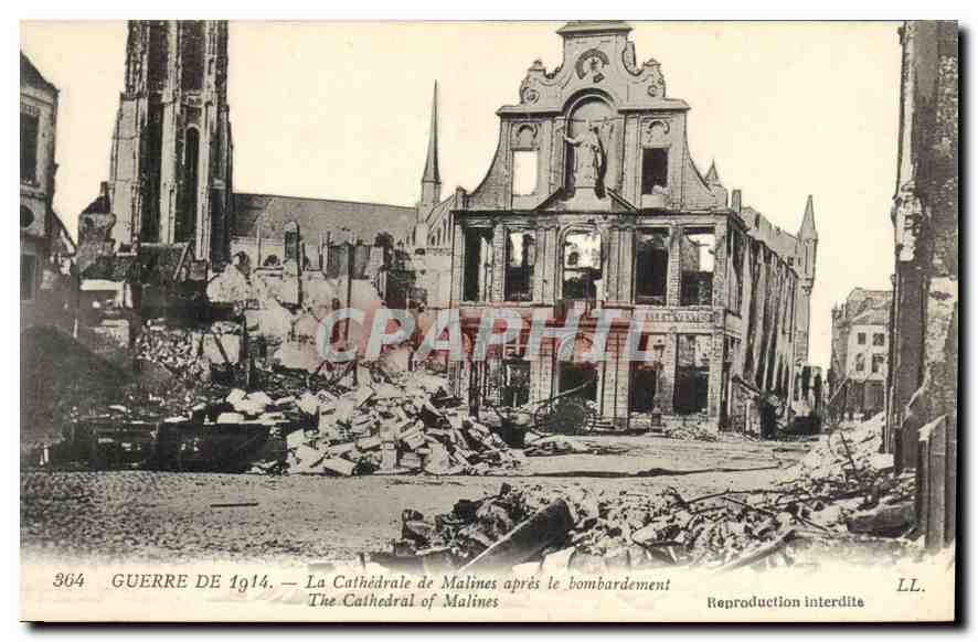 CPA Militaria Guerre de 1914 La Cathedrale de Malines apres le bombardement 