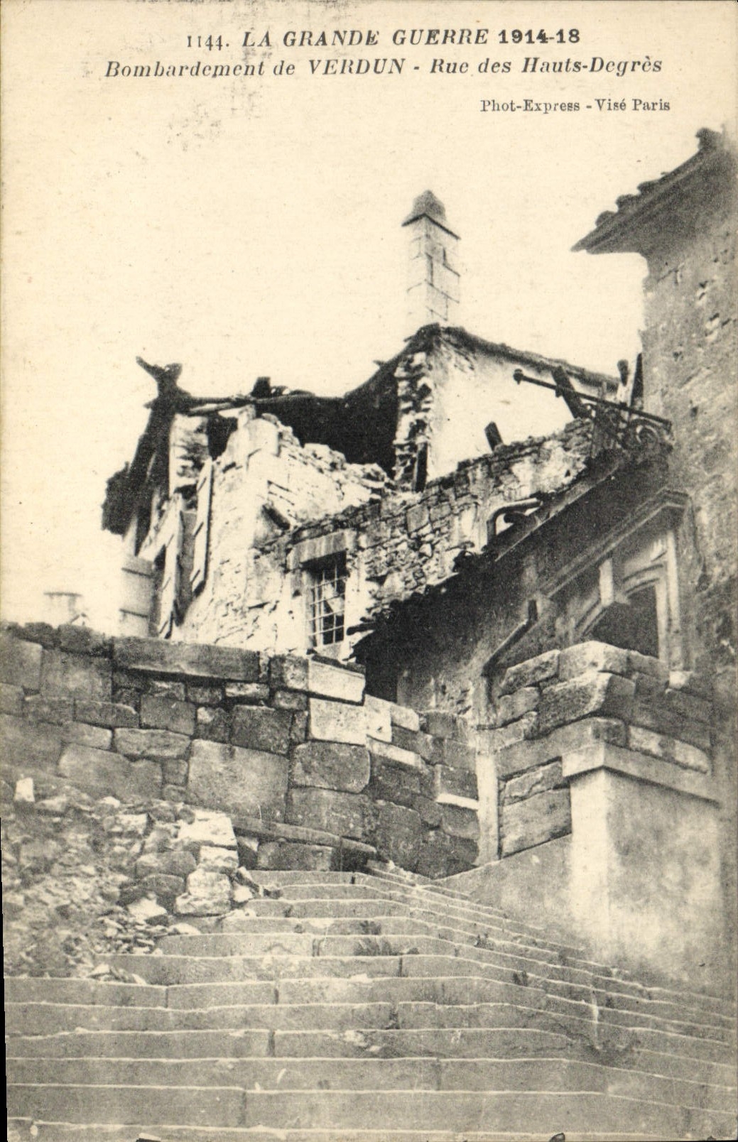 Bombardment of VERDUN - Rue des Hauts-Degrès — Phot-Express - Visé Paris